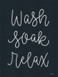 DUST817 - Wash, Soak, Relax - 12x16 on Sale